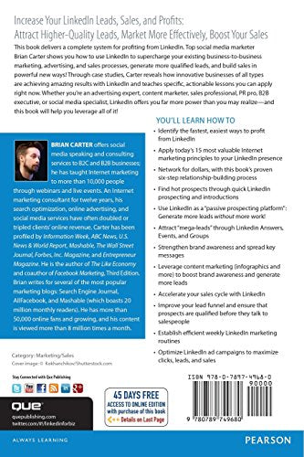 LinkedIn for Business: How Advertisers, Marketers and Salespeople Get Leads, Sales and Profits from LinkedIn (Que BizTech),Used