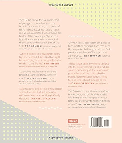 Lure: Healthy, Sustainable Seafood Recipes From The West Coast