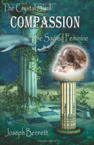 The Crystal Skull Compassion: The Sacred Feminine,Used