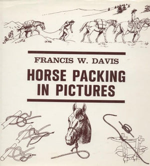Horse Packing in Pictures,Used