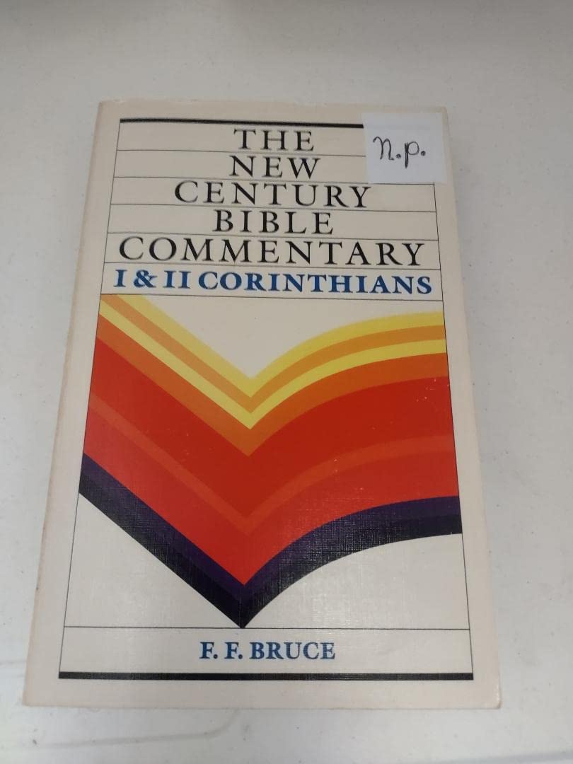 New Century Bible Commentary: 1 And 2 Corinthians,Used