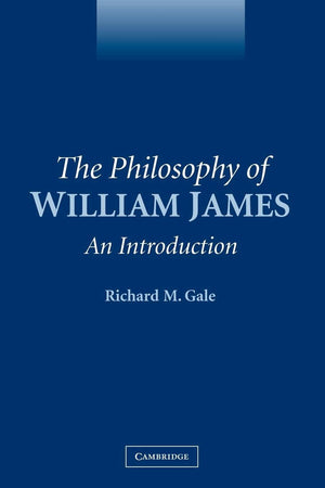 The Philosophy of William James: An Introduction,Used