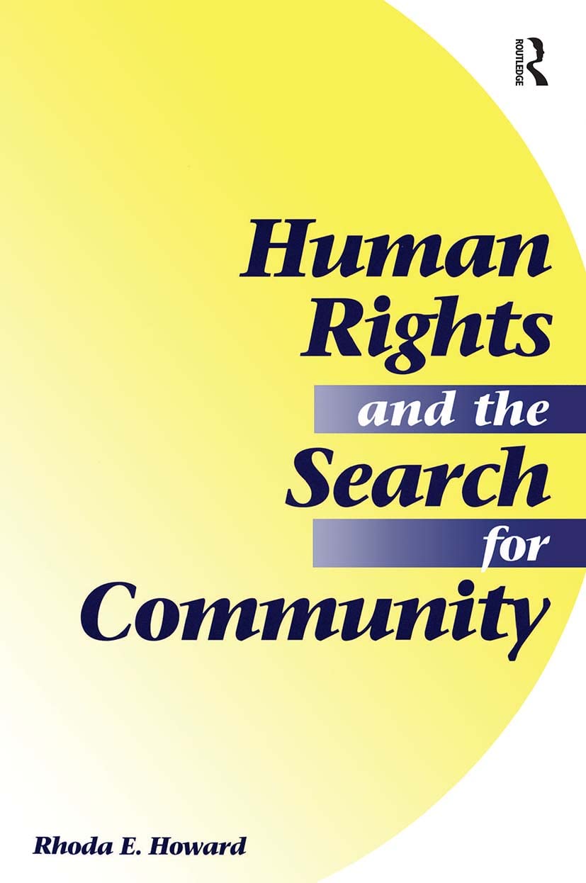 Human Rights And The Search For Community,Used