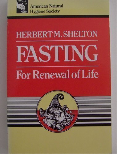 Fasting for Renewal of Life,Used