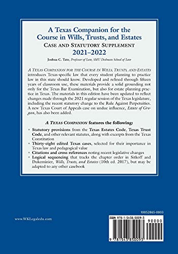 A Texas Companion For The Course In Wills, Trusts, And Estates: Case And Statutory Supplement, 20212022 (Supplements),Used