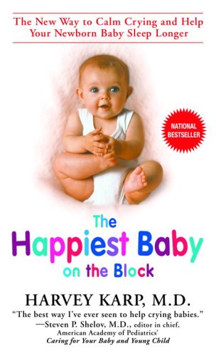 The Happiest Baby on the Block: The New Way to Calm Crying and Help Your Newborn Baby Sleep Longer,Used