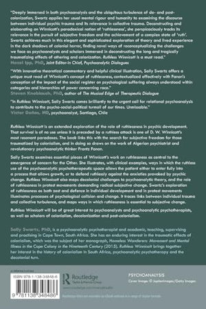 Ruthless Winnicott: The role of ruthlessness in psychoanalysis and political protest,Used