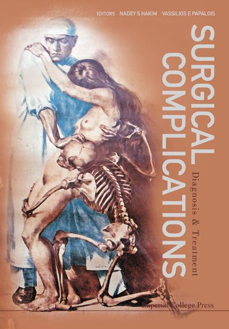 SURGICAL COMPLICATIONS: DIAGNOSIS AND TREATMENT,Used
