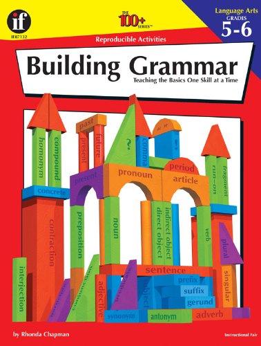 Building Grammar, Grades 5  6 (The 100+ Series),New