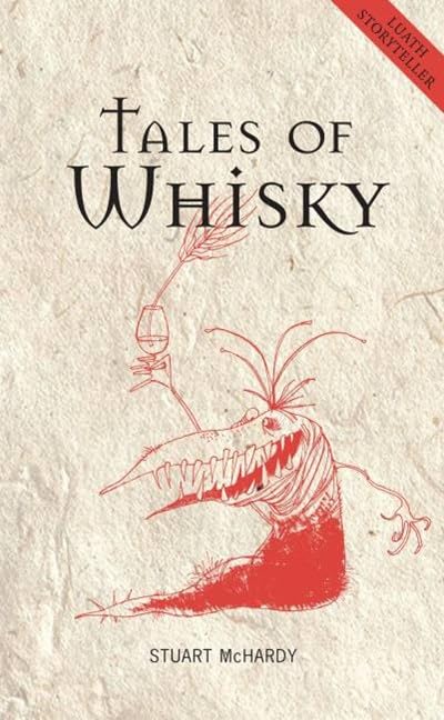 Tales of Whisky (Luath Storyteller),Used