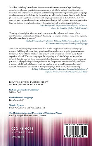 Constructions at Work: The Nature of Generalization in Language,Used