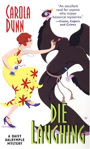 Die Laughing (Daisy Dalrymple Mysteries, No. 12),New