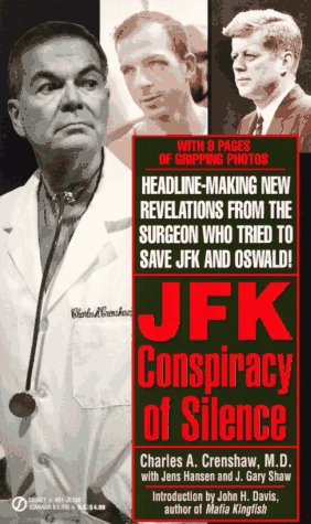 J F K: A Conspiracy Of Silence,New