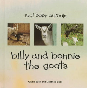 Billy and Bonnie the Goats (Real Baby Animals),Used