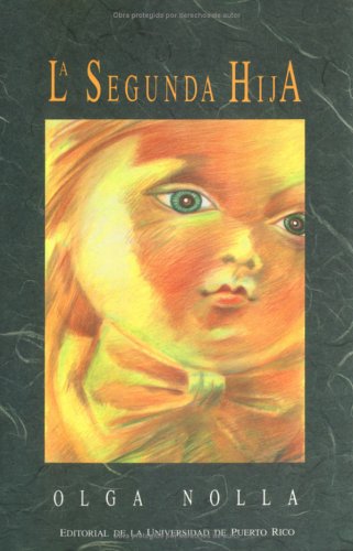 La Segunda Hija (Spanish And English Edition),Used