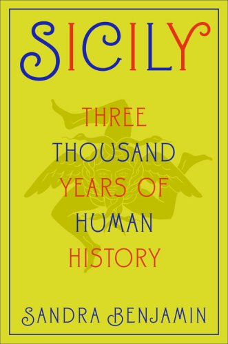 Sicily: Three Thousand Years of Human History,New