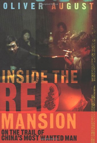 Inside The Red Mansion: On The Trail Of Chinas Most Wanted Man-new,New