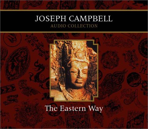 Joseph Campbell Audio Collection Volume 3: The Eastern Way,Used