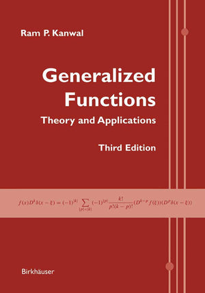 Generalized Functions: Theory And Applications,Used