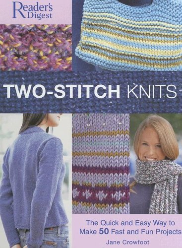 TwoStitch Knits: The Quick and Easy Way to Make 50 Fast, Fun Projects,Used