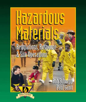 Hazardous Materials: Regulations, Response & Site Operations,Used