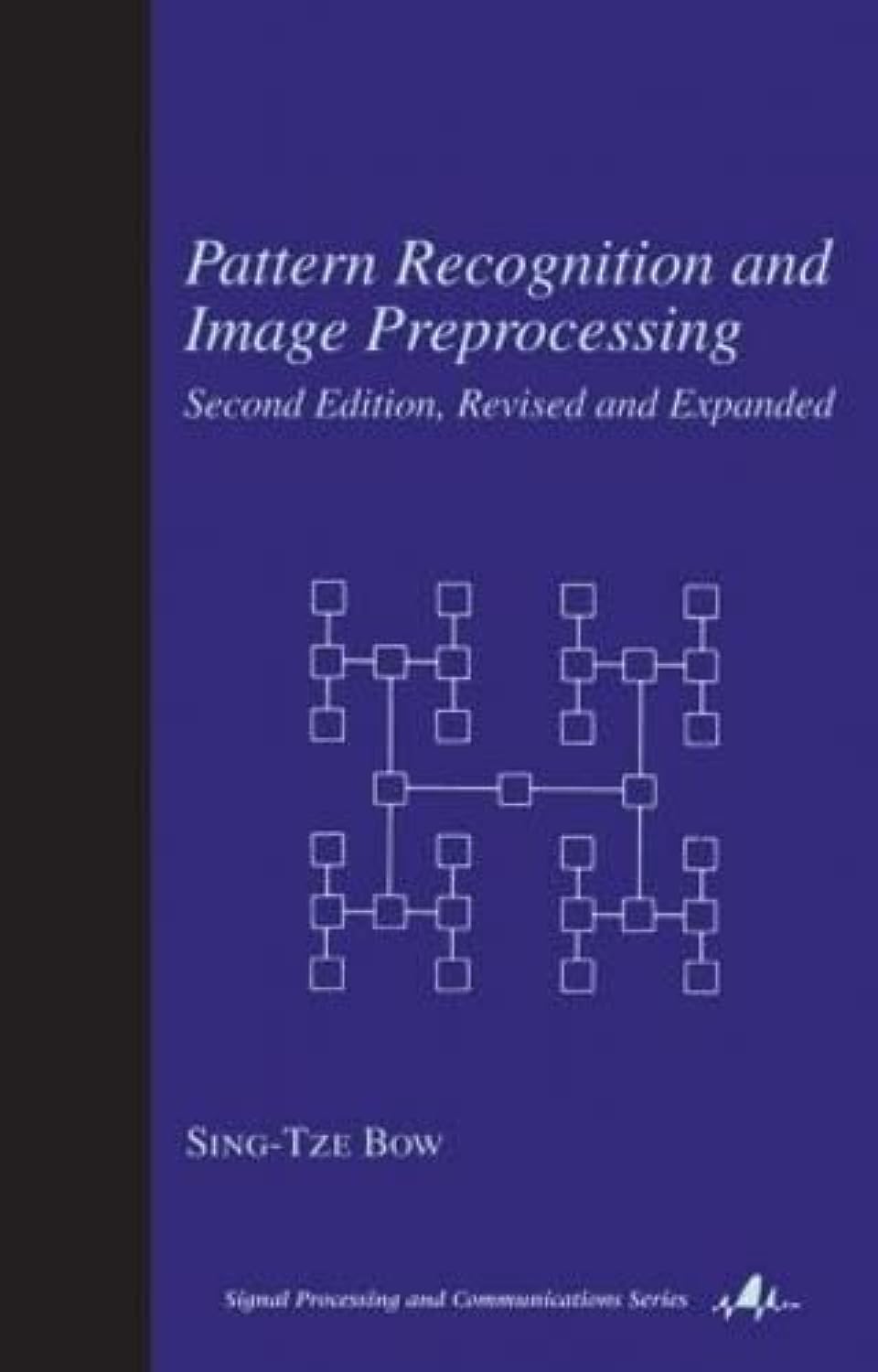 Pattern Recognition and Image Preprocessing (Signal Processing and Communications),Used