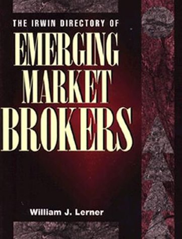 The Irwin Directory of Emerging Market Brokers,Used