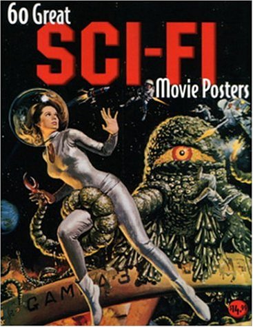 60 Great SciFi Movie Posters (Illustrated History of Movies Through Posters, Volume 20),Used
