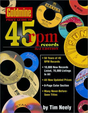 Goldmine Price Guide to 45 Rpm Records (Goldmine Price Guide to 45 Rpm Records, 3rd ed),Used