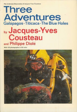 Galapagos & Titicaca & the Blue Holes: Galapagos, Titicaca, the Blue Holes (The Undersea Discoveries of JacquesYves Cousteau) (,Used