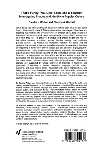 That's Funny You Don't Look Like A Teacher!: Interrogating Images, Identity, And Popular Culture (World of Childhood & Adolescen,Used