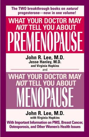 What Your Doctor May Not Tell You About Premenopause/What Your Doctor May Not T,Used