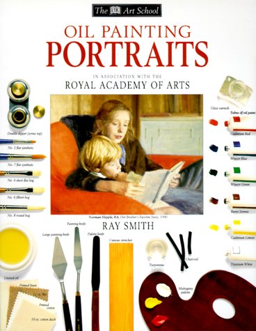 DK Art School: Oil Painting Portraits,Used