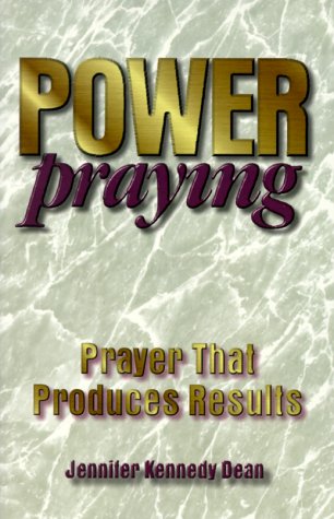 Power Praying: Prayer That Produces Results,Used