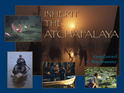 Inherit the Atchafalaya,New
