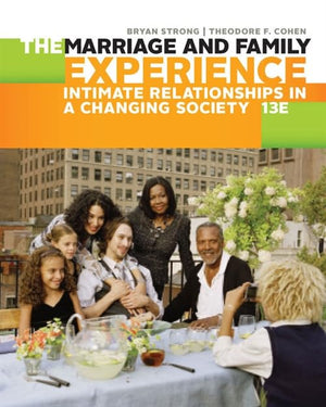 The Marriage And Family Experience: Intimate Relationships In A Changing Society