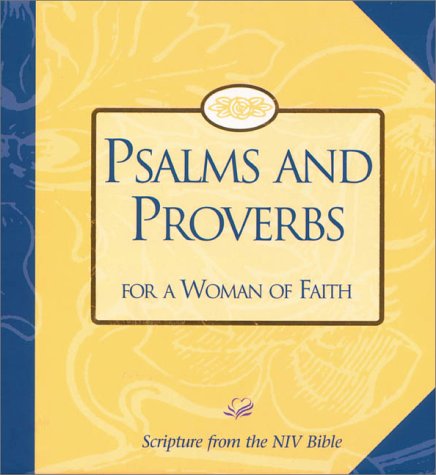 Psalms And Proverbs For A Woman Of Faith-new