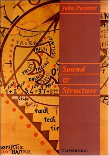 Sound And Structure (The Resources Of Music Series),Used