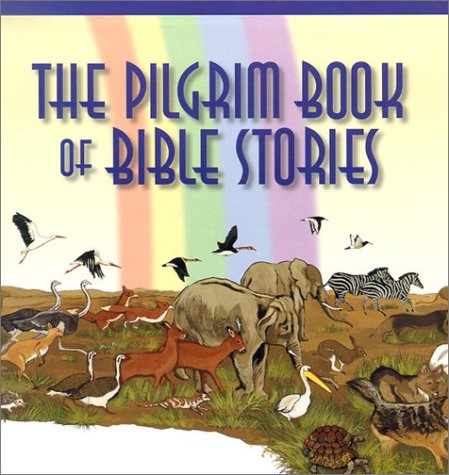The Pilgrim Book of Bible Stories,Used