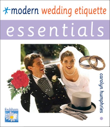 Modern Wedding Etiquette (Essentials) (Essentials Series)