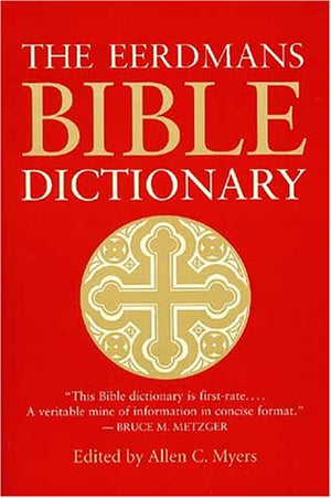 The Eerdmans Bible Dictionary,Used