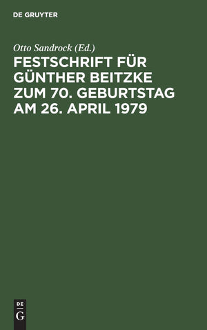 Festschrift fr Gnther Beitzke zum 70. Geburtstag am 26. April 1979 (German Edition),Used