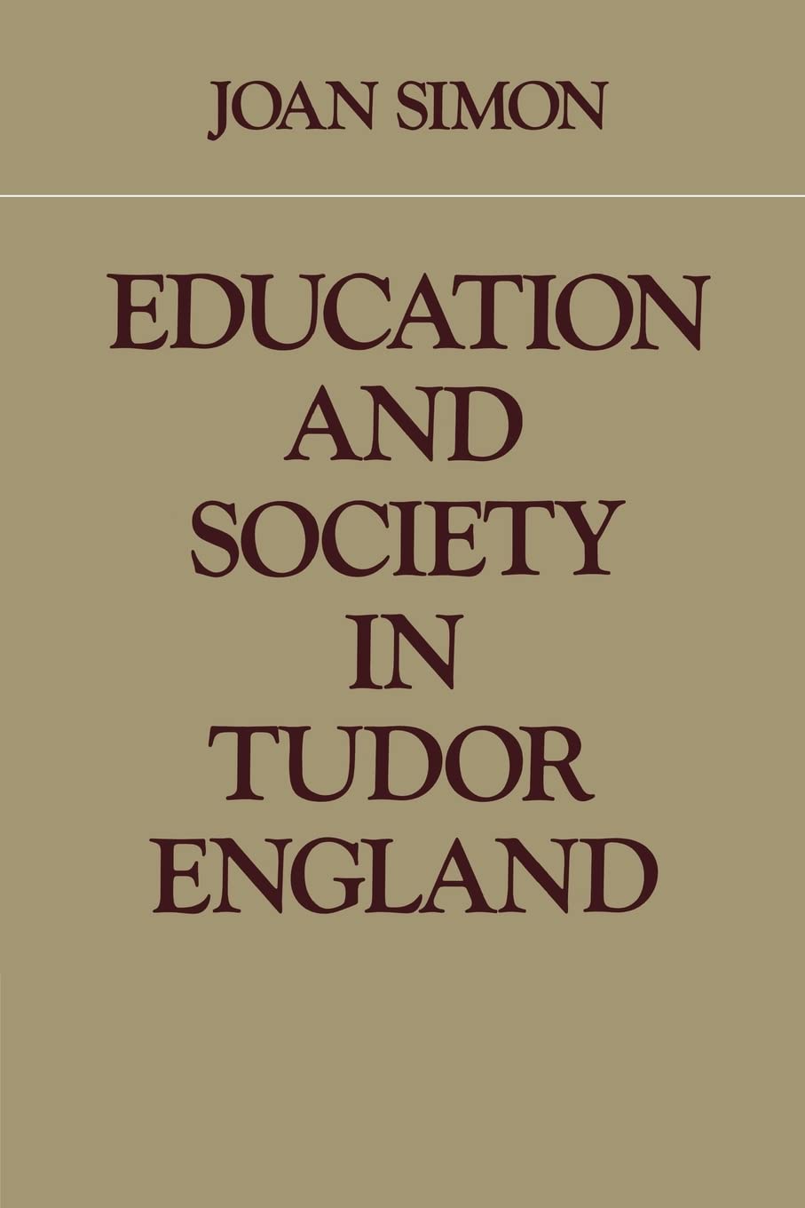 Education And Society In Tudor England