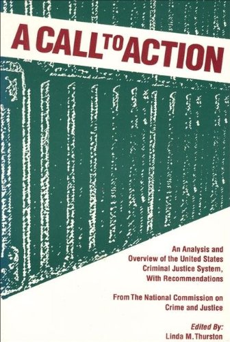 Call to Action: An Analysis and Overview of the United States Criminal Justic System, with Recommendations,Used