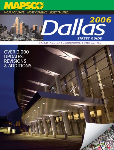 Mapsco 2006 Dallas Street Guide & Directory (Mapsco Street Guide and Directory : Dallas),Used