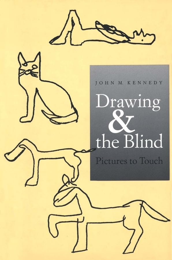 Drawing and the Blind: Pictures to Touch,Used