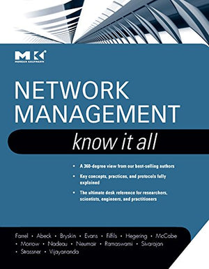Network Management Know It All (Morgan Kaufmann Know It All),Used