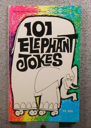One Hundred and One Elephant Jokes,Used
