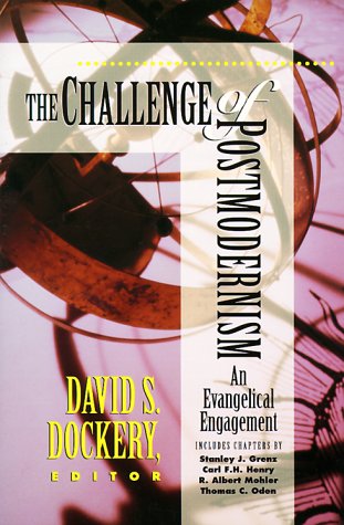 Challenge of Postmodernism: An Evangelical Engagement,Used