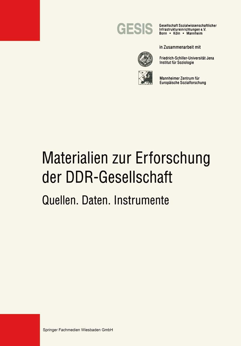 Materialien zur Erforschung der DDRGesellschaft: Quellen. Daten. Instrumente (German Edition),Used